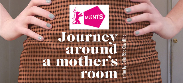 Lee más sobre el artículo ‘Viaje alrededor del cuarto de una madre’ participa en el Berlinale Talents