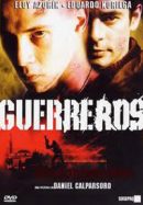 Guerreros (2001)